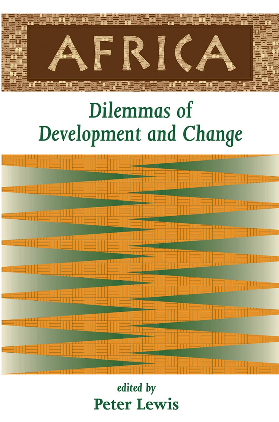 Africa: Dilemmas Of Development And Change