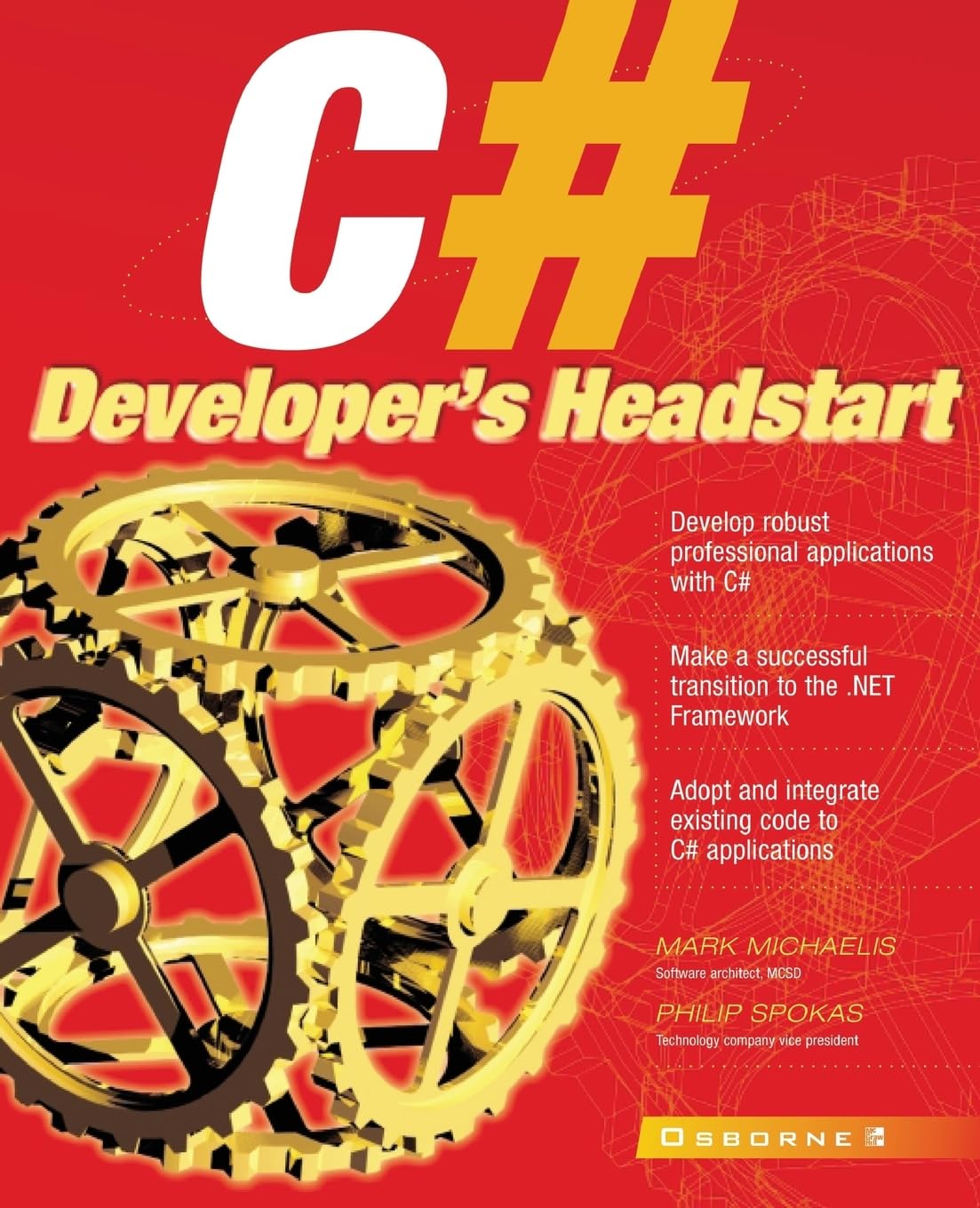 C# Developer's Headstart (Application Development)