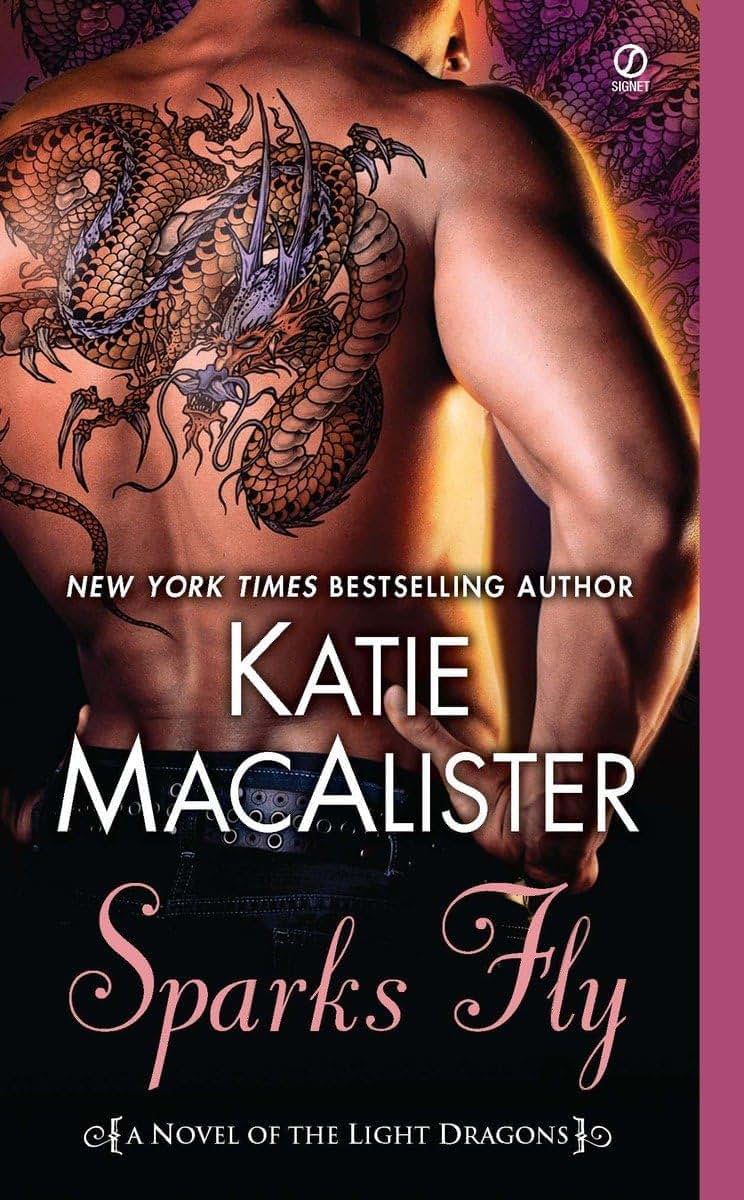 Sparks Fly: A Novel of the Light Dragons