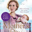 Mothers Day: The heartwarming Sunday Times bestseller, previously published as For Better For Worse