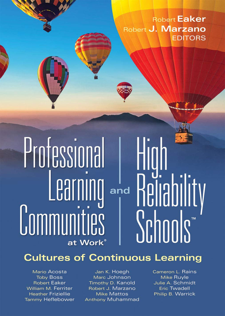 Professional Learning Communities at Work and High Reliability SchoolsTM: Cultures of Continuous Learning (Ensure a viable and guaranteed curriculum) (Leading Edge) (Leading Edge, 11)