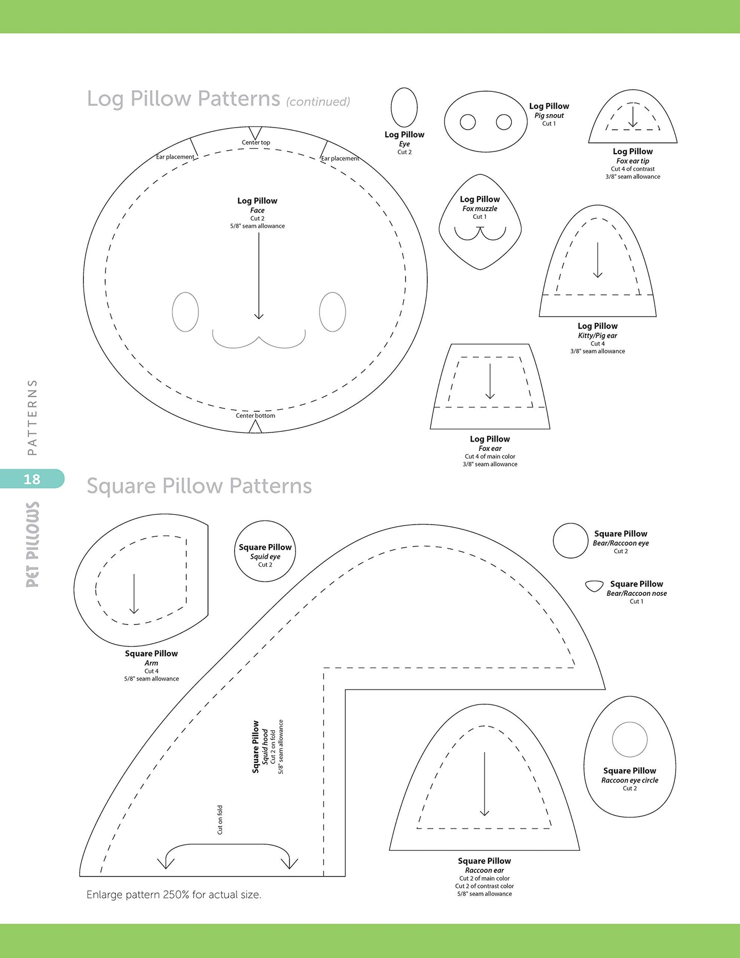 Sew Your Own Pet Pillows: Twelve Huggable Friends You Can Easily Make (Design Originals) Step-by-Step Directions, Photos, & Patterns for Sewing Decorative Fabric Plushies and Adorable Stuffed Animals
