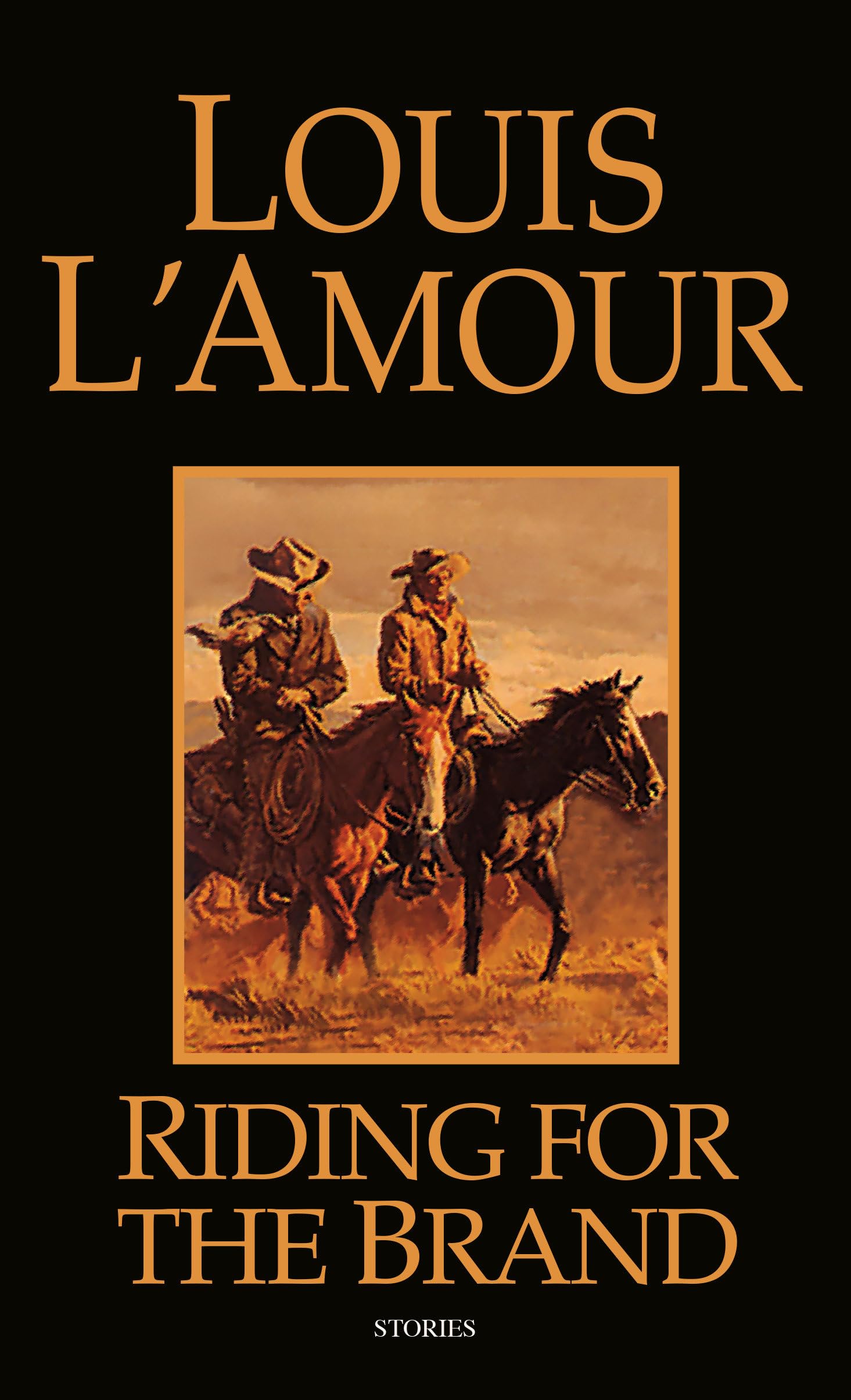 Riding for the Brand: Stories