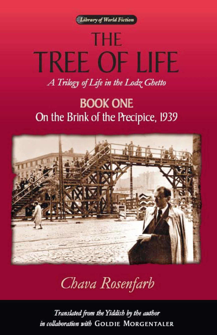 The Tree of Life, Book One: On the Brink of the Precipice, 1939 (Library of World Fiction)