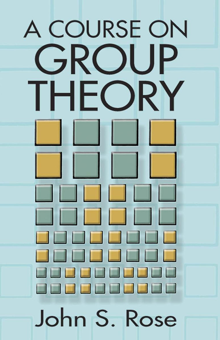 A Course on Group Theory (Dover Books on Mathematics)