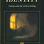 In the Name of Identity: Violence and the Need to Belong