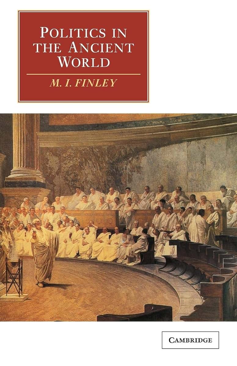 Politics in the Ancient World (The Wiles Lectures)