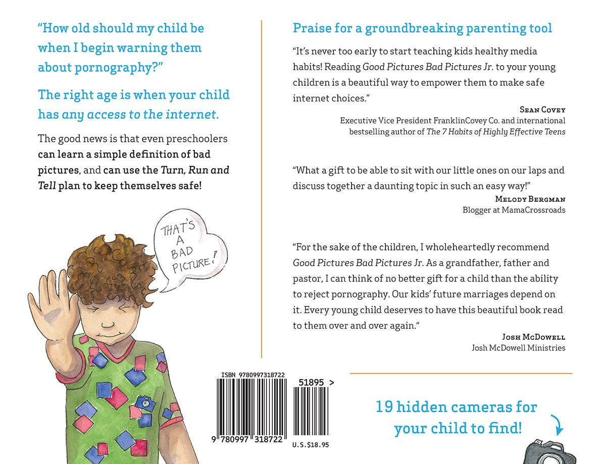 Good Pictures Bad Pictures Jr.: A Simple Plan to Protect Young Minds
