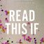 Read This If: A Collection of Essays that Prove Someone Else Gets it, Too
