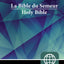 French Semeur/English NIV Bilingual Bible, Hardcover (French Edition)