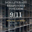Literary and Non-literary Responses Towards 9/11: South Asia and Beyond