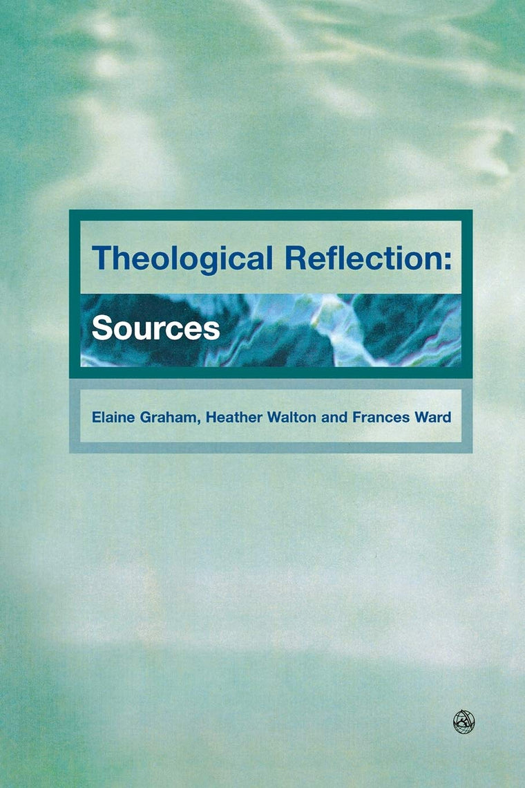 Theological Reflections: Sources