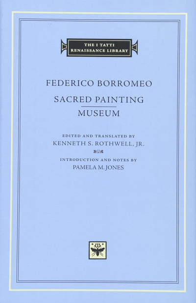 Sacred Painting. Museum (The I Tatti Renaissance Library)
