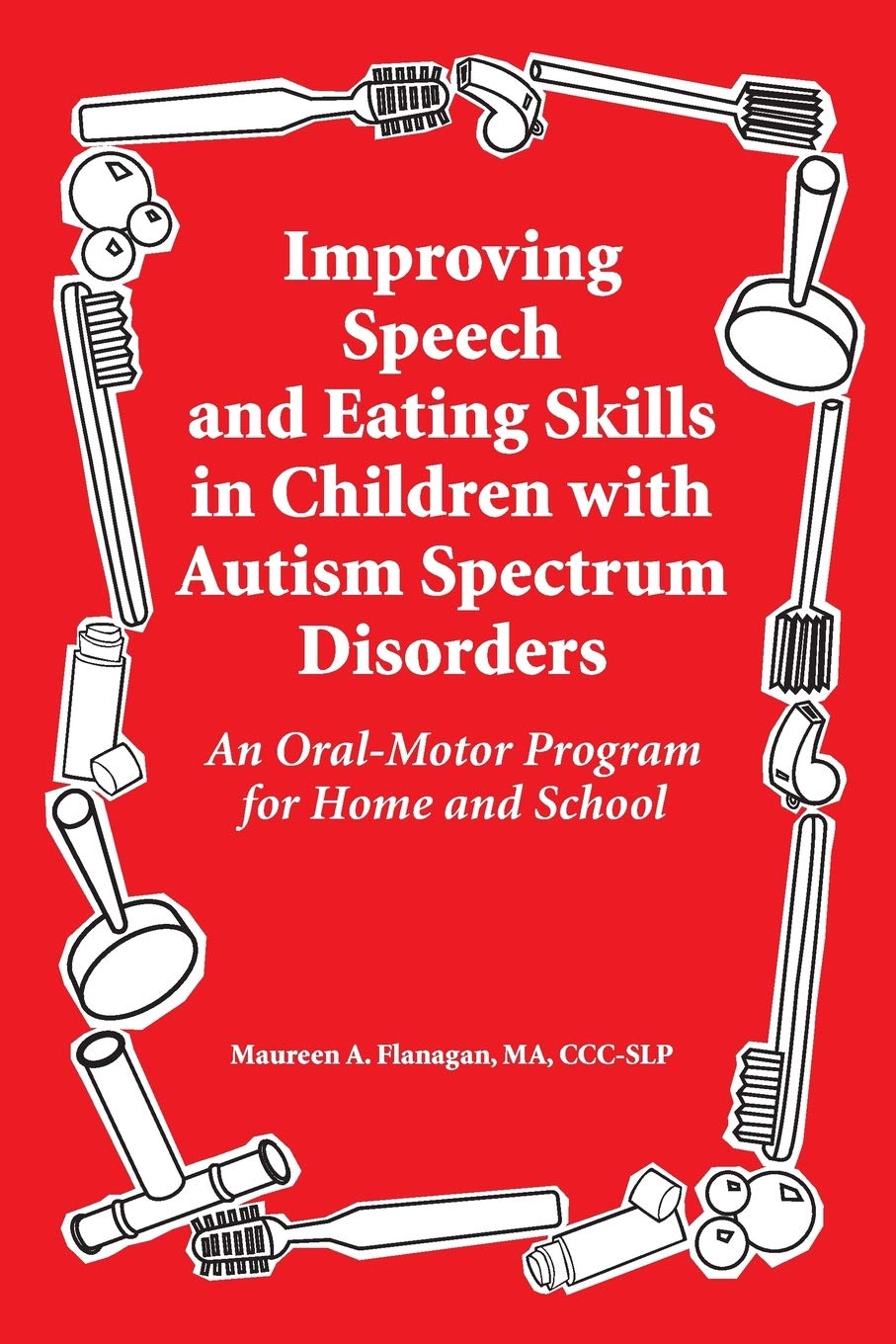 Improving Speech and Eating Skills in Children with Autism