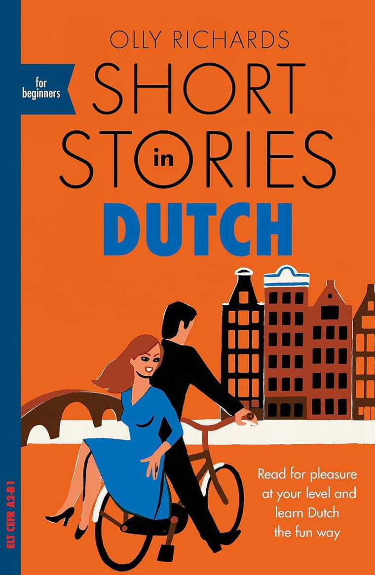 Short Stories in Dutch for Beginners (Teach Yourself)