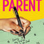 'Til Death Do We Parent: Raising My Kid with His Dad