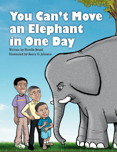 You Cant Move an Elephant in One Day