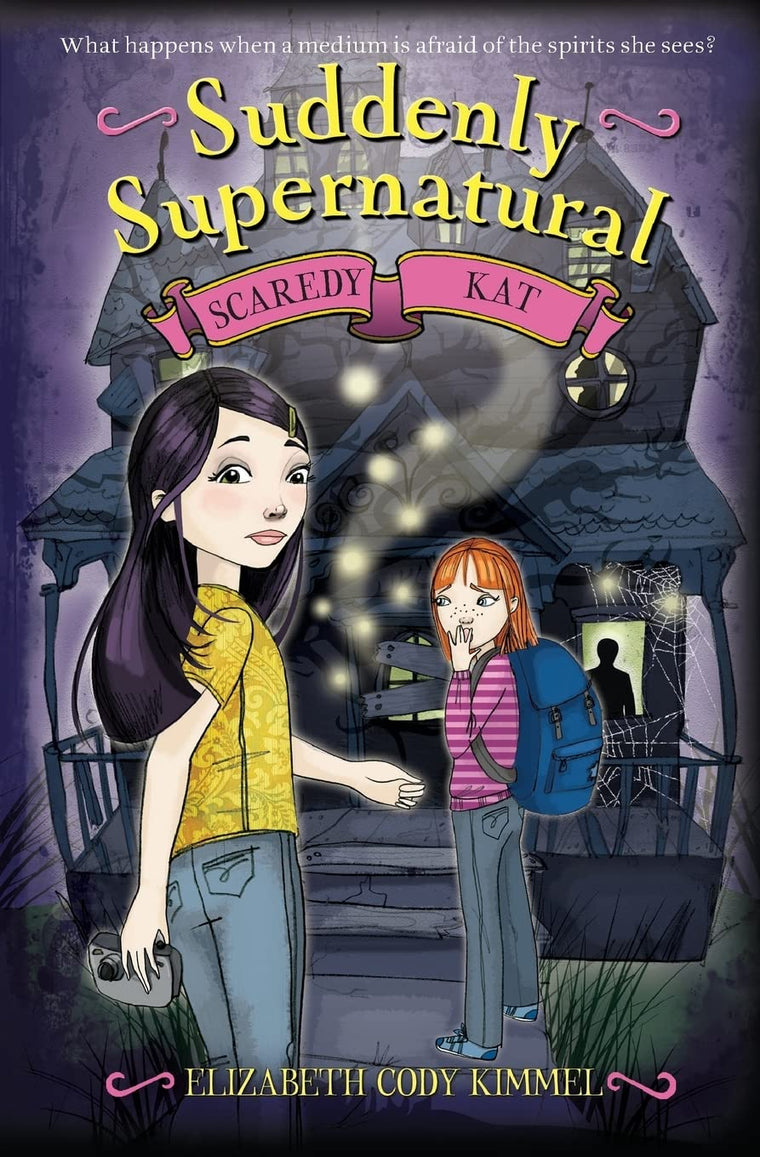 Suddenly Supernatural: Scaredy Kat (Suddenly Supernatural, 2)