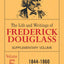 Life and Writings of Frederick Douglass Supplementar (Life & Writings of Frederick Douglass) VOL. 5