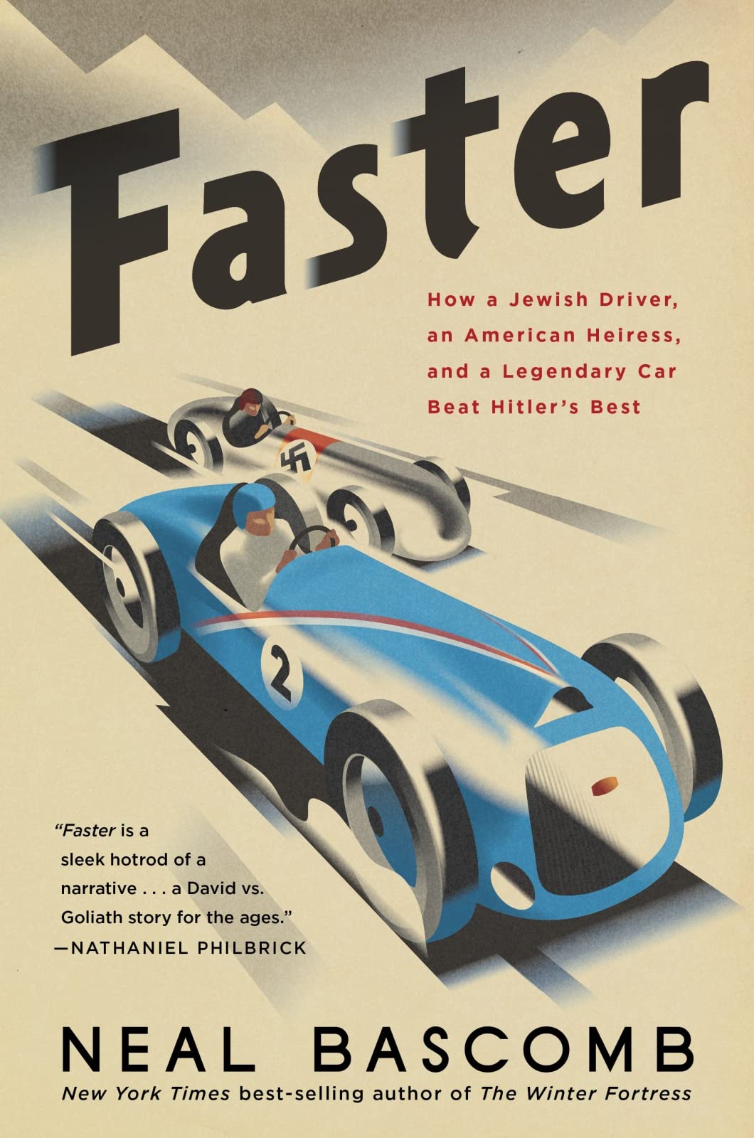 Faster: How a Jewish Driver, an American Heiress, and a Lege