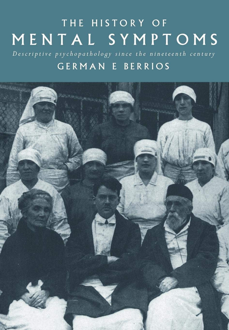 The History of Mental Symptoms: Descriptive Psychopathology