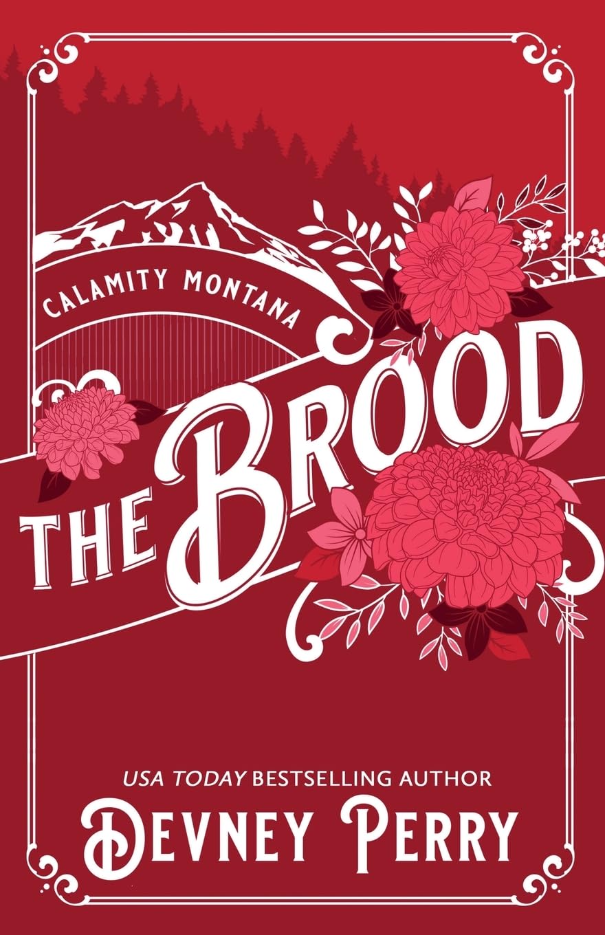 The Brood (Calamity Montana)