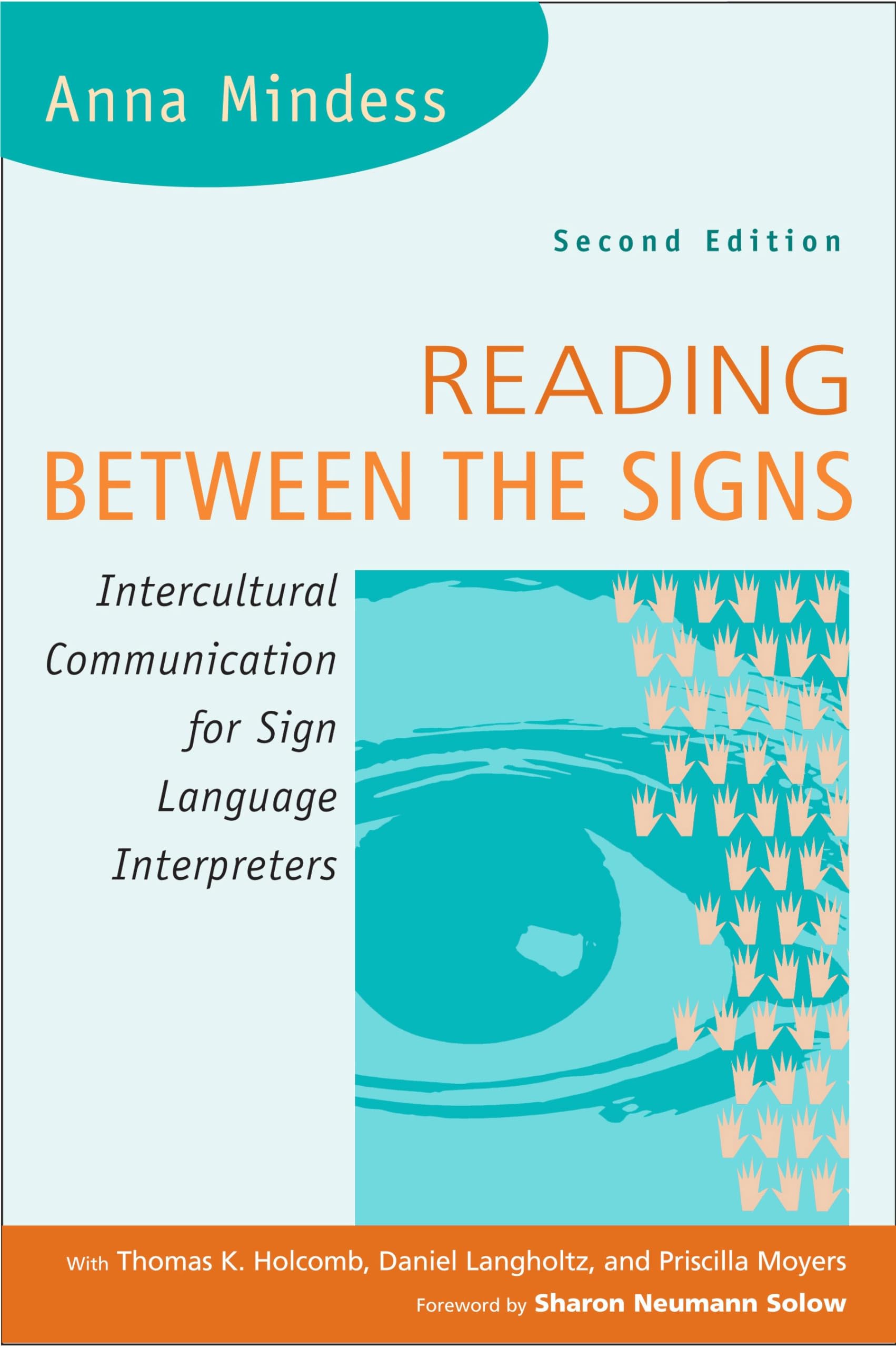 Reading Between the Signs: Intercultural Communication for Sign Language Interpreters 2nd Edition