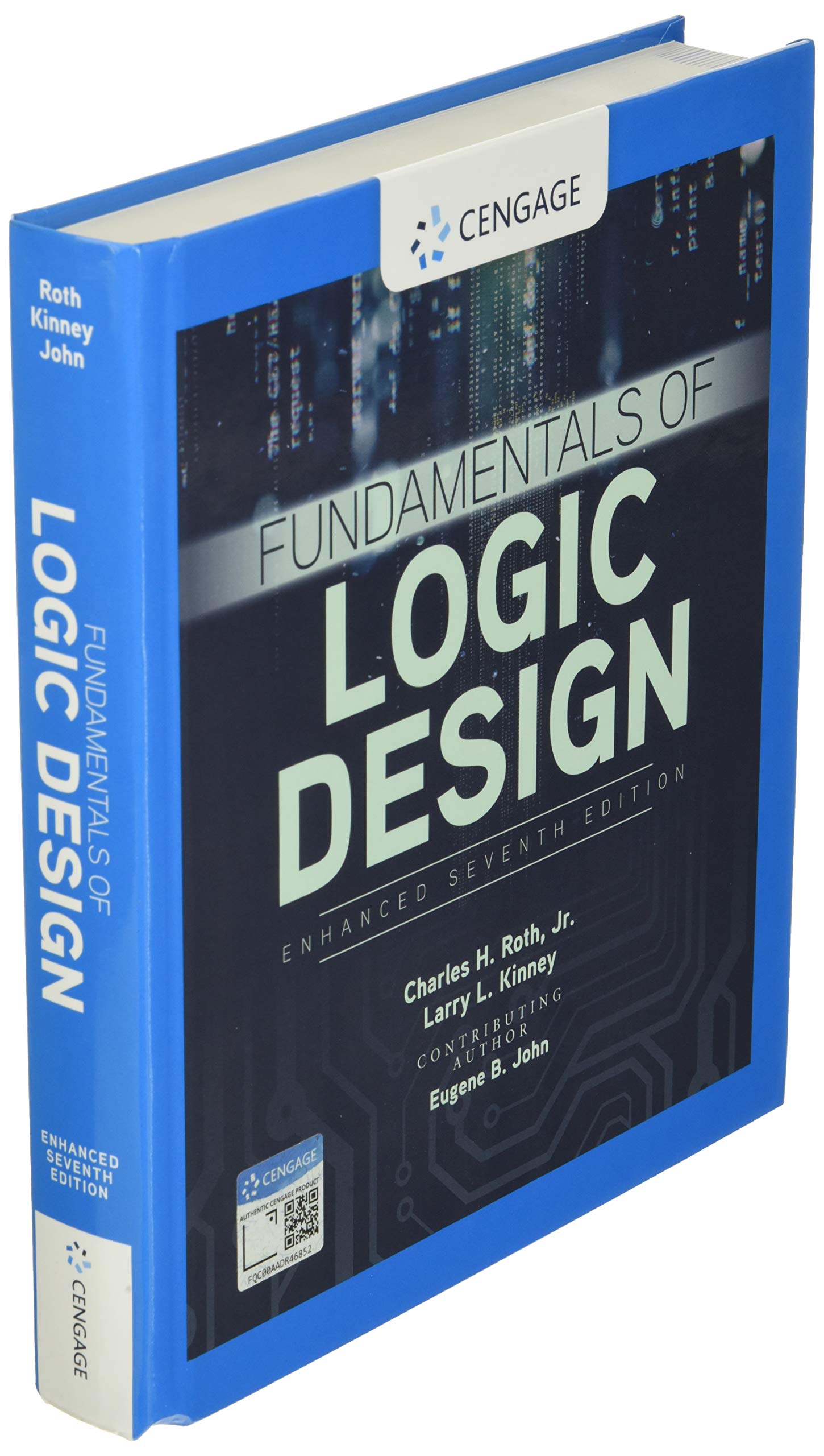 Fundamentals of Logic Design, Enhanced Edition