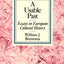 A Usable Past: Essays in European Cultural History