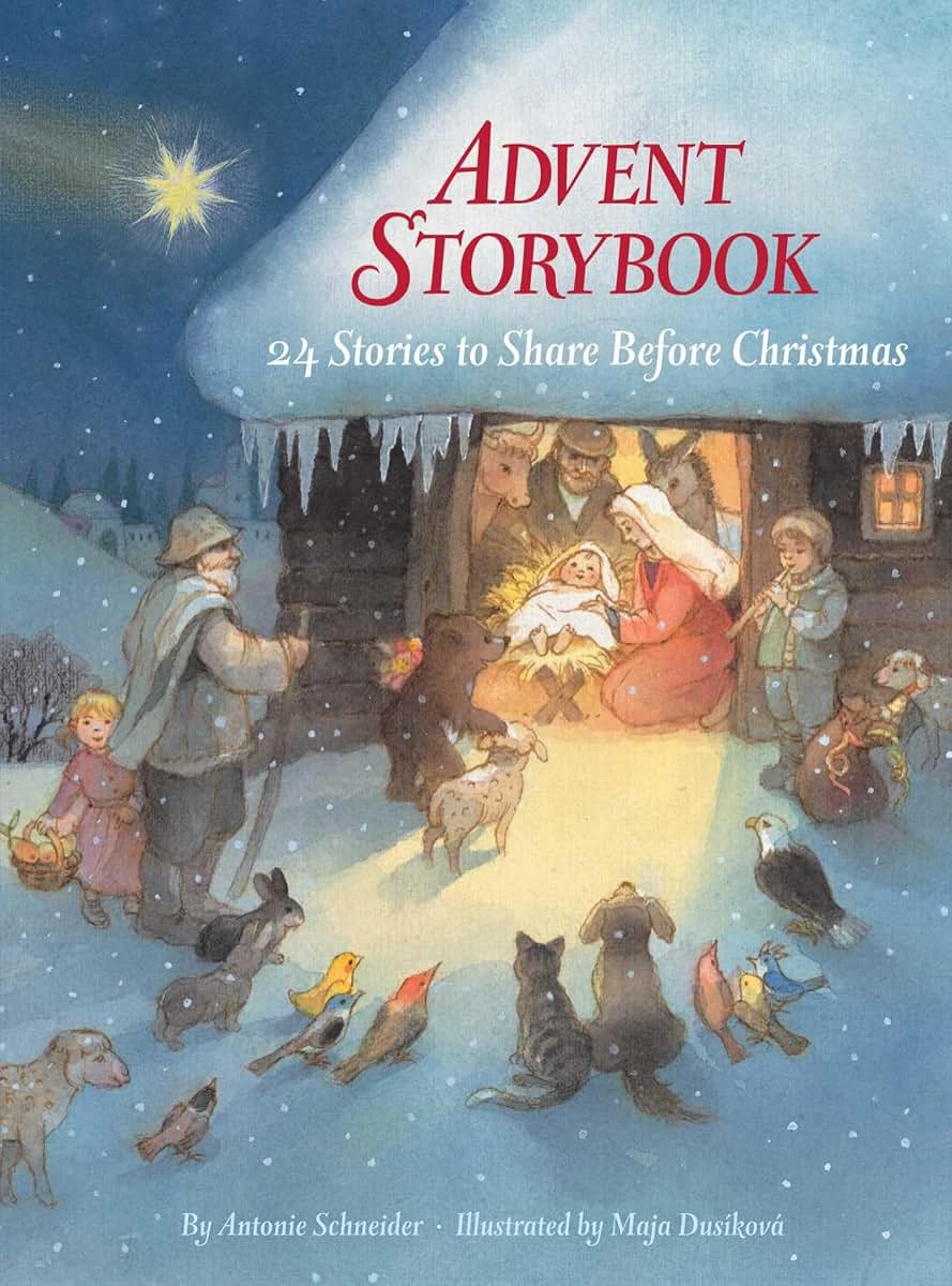 Advent Storybook: 24 Stories to Share Before Christmas by Sc