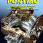 BUILDING PONTIAC TORQUE AND POWER THE SANDOVAL PERFORMANCE WAY: SHORTBLOCK PERFORMANCE AND EXTENDING THE POWER CURVE (Pontiac Speed Reading from Sandoval Performance)