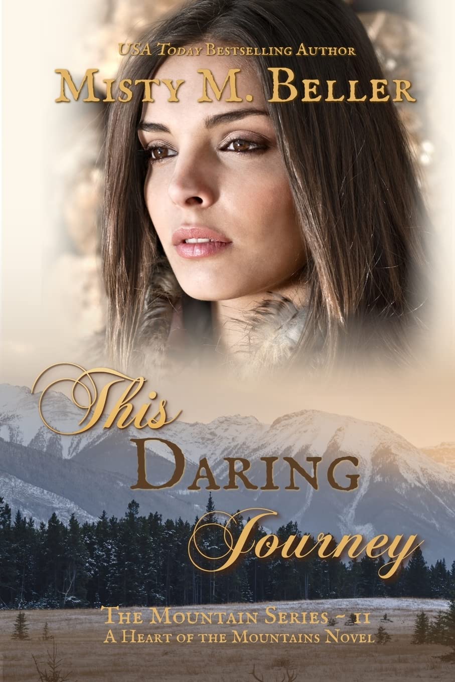 This Daring Journey (The Mountain series)