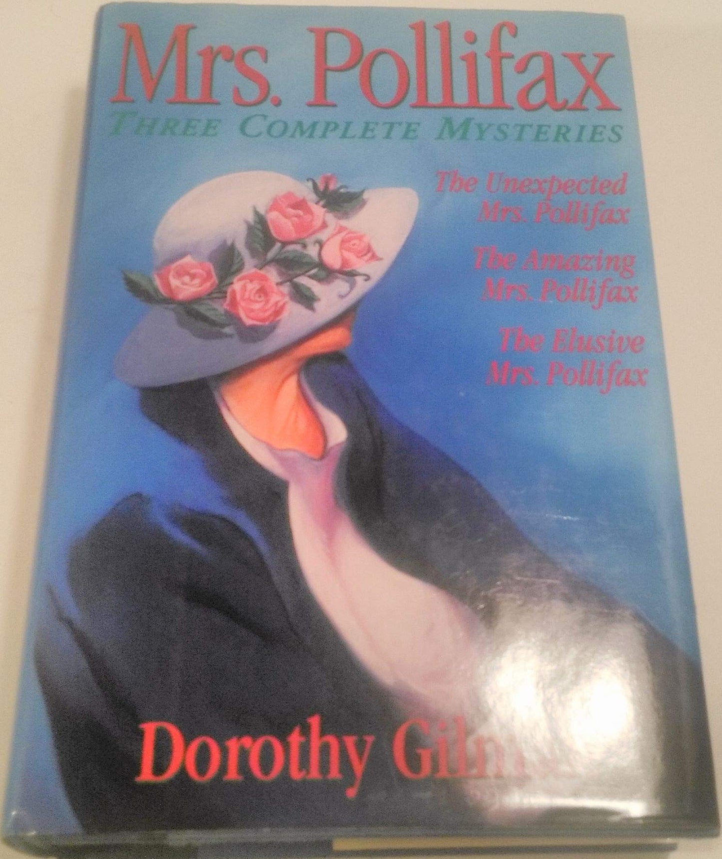 Mrs Pollifax: Three Complete Mysteries (The Unexpected Mrs. Pollifax, The Amazing Mrs. Pollifax, The Elusive Mrs. Polfax)