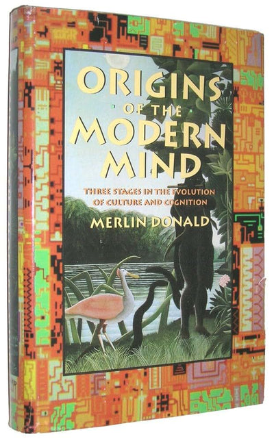 Origins of the Modern Mind: Three Stages in the Evolution of