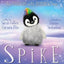 Spike, The Penguin With Rainbow Hair