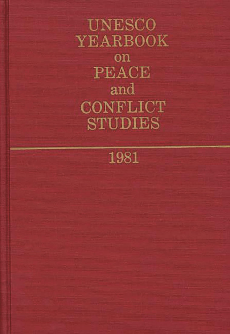 Unesco Yearbook on Peace and Conflict Studies 1981