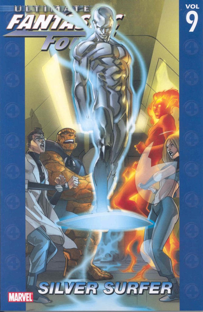 Ultimate Fantastic Four Vol. 9: Silver Surfer by Mike Carey