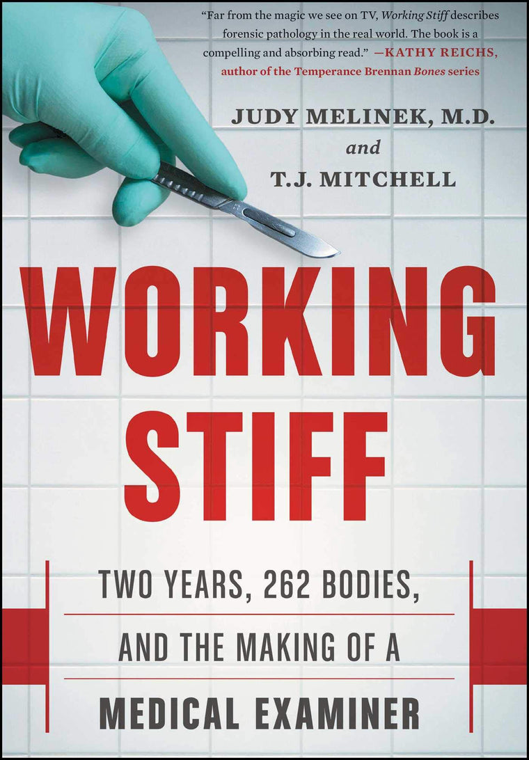 Working Stiff: Two Years, 262 Bodies & the Making of a ME