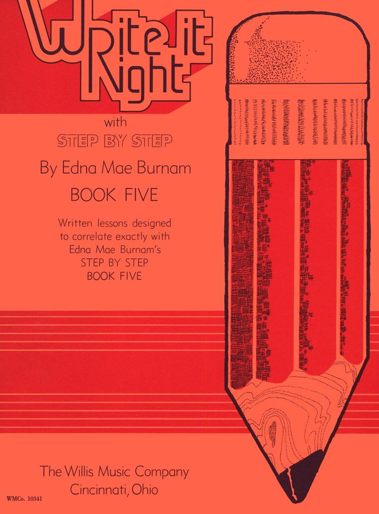 Write It Right - Book 5: Written Lessons Designed to Correlate Exactly with Edna Mae Burnam's Step by Step/Later Elementary