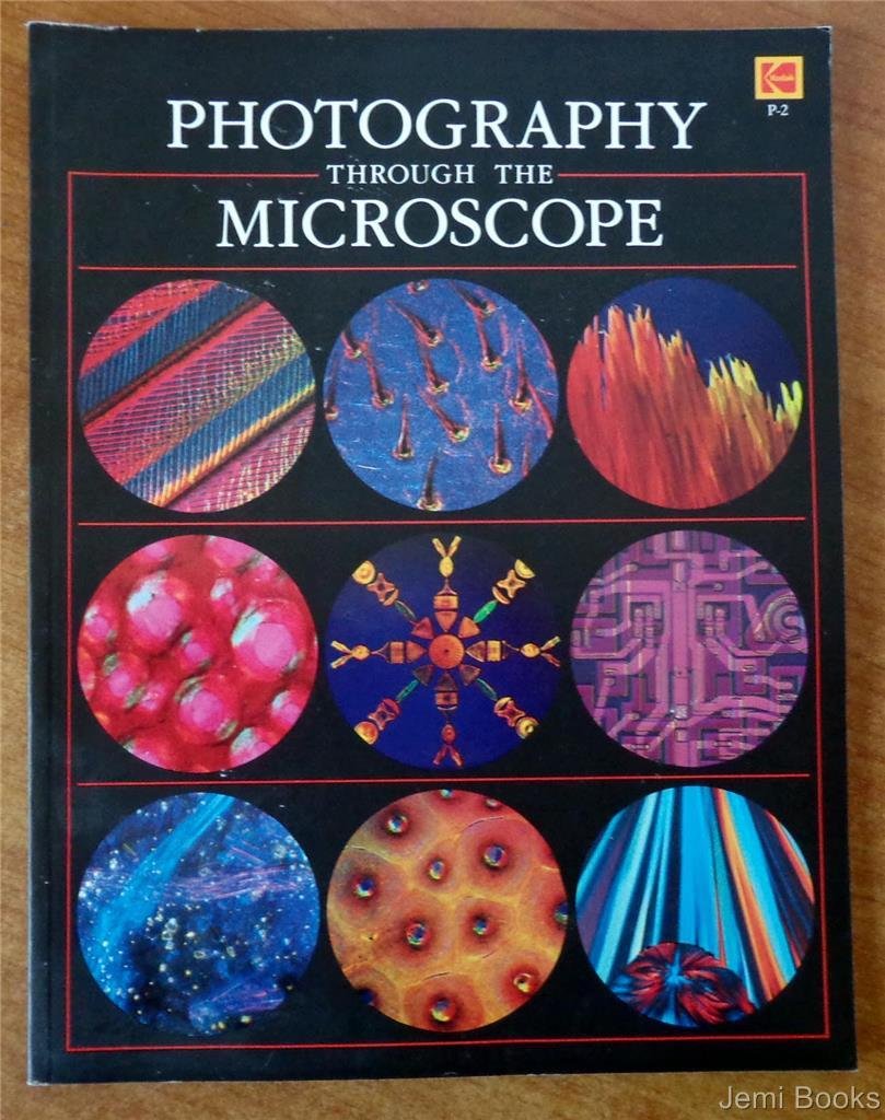 Photography Through the Microscope (P-2)