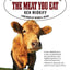 The Meat You Eat: How Corporate Farming Has Endangered America's Food Supply