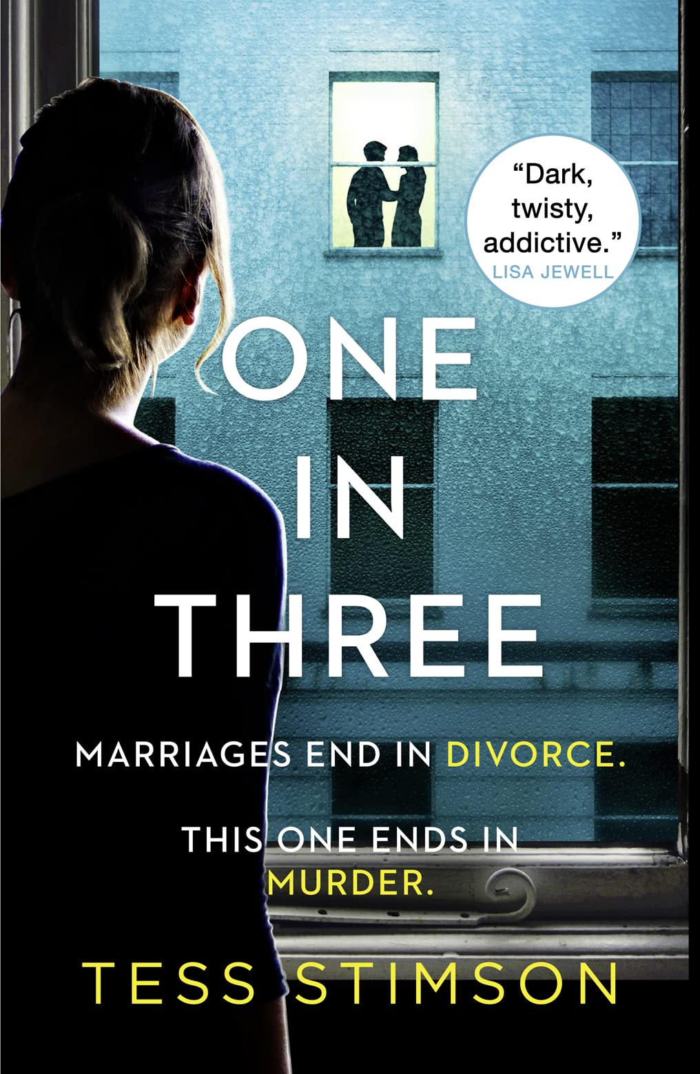 One in Three: A completely unputdownable psychological thriller with a shocking twist