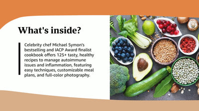 Fix It with Food: More Than 125 Recipes to Address Autoimmune Issues and Inflammation: A Cookbook