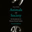 Animals and Society: An Introduction to Human-Animal Studies