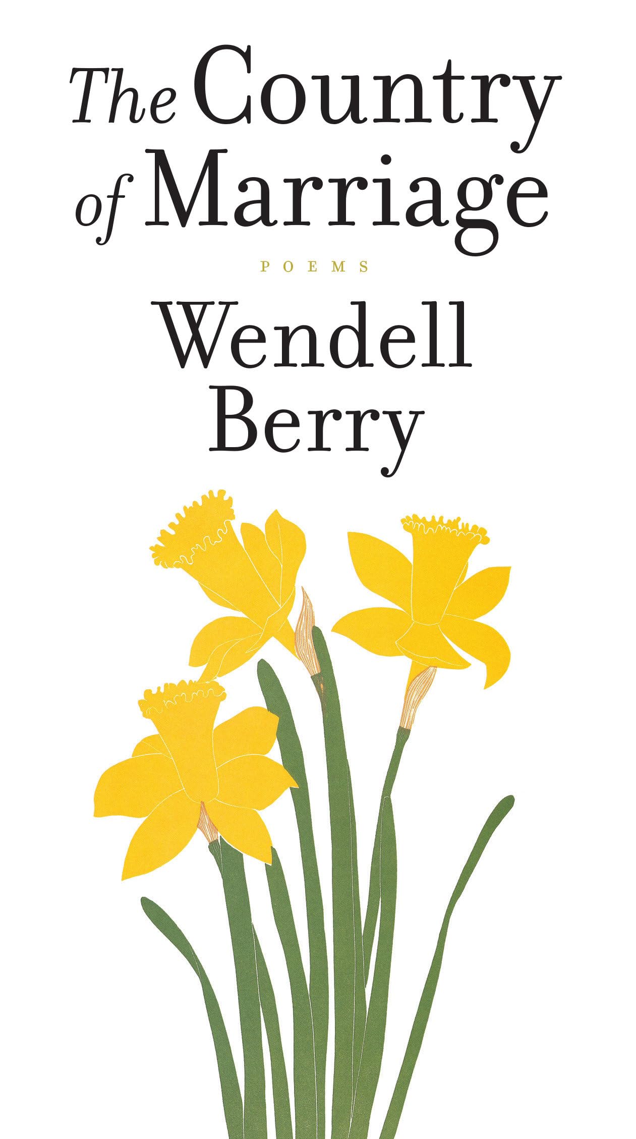 A Country of Marriage: Poems Wendell Berry