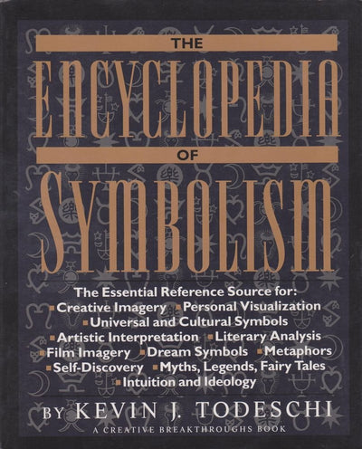 The Encyclopedia of Symbolism (Creative Breakthroughs Book)
