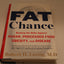 Fat Chance: Beating the Odds Against Sugar, Processed Food, Obesity, and Disease