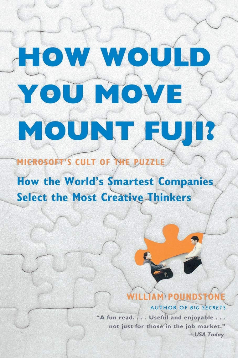 How Would You Move Mount Fuji?: Microsoft's Cult of the Puzz