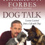 Dog Talk: Lessons Learned from a Life with Dogs