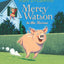 Mercy Watson Series 1-6 Books Collection Set By Kate DiCamillo(The Rescue, Goes for a Ride, Fights Crime, Princess in Disguise, Thinks Like a Pig & Something Wonky This Way Comes)